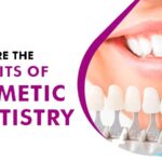 What Are The Benefits Of Cosmetic Dentistry